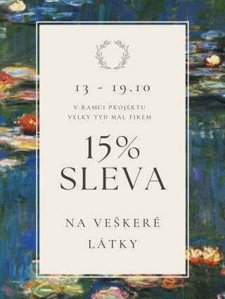 Jsme se zapojili do projektu Velký týden malých firem a proto darujeme slevy na veškeré látky 15% z 13 po 19 října!!!...